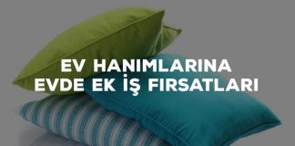 Evde Yastık Doldurma Ek İş İlanları – Aylık 1000 TL Gelirli